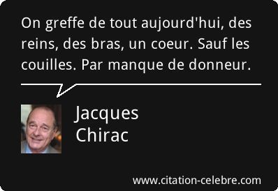 Citations de ... Jacques Chirac !