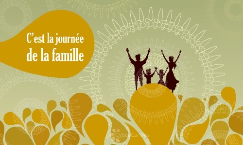 Journée Internationale des Familles  ...  15 mai  !