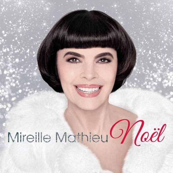 Mireille Mathieu chante Noël    ...