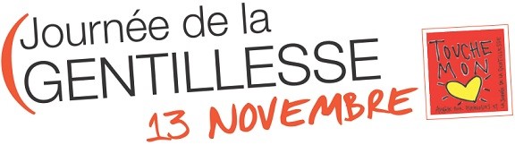 Journée mondiale de la gentillesse ... ce 13 novembre !