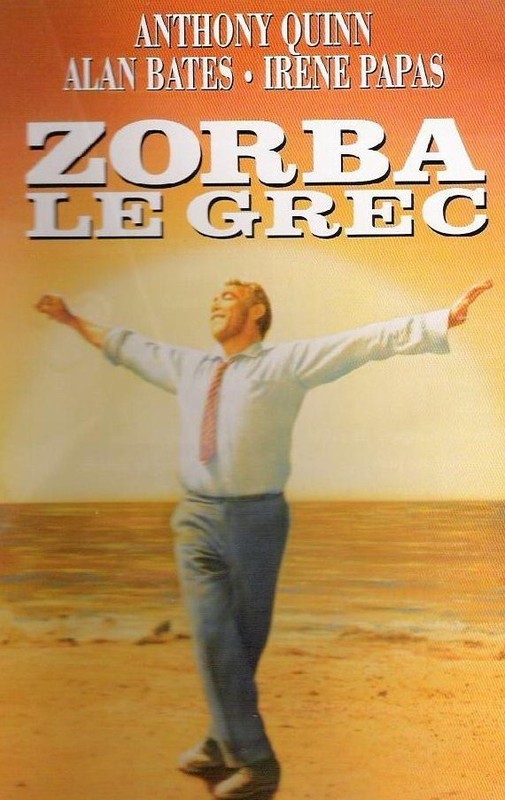  Zorba le Grec  ... Sirtaki et musique M. Théodorakis   !