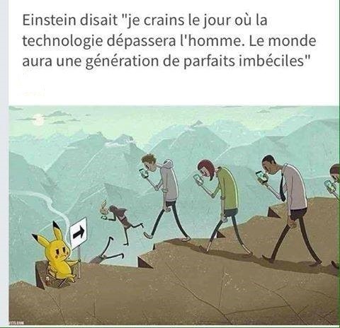 Einstein le craignait ... ce jour est hélas arrivé !