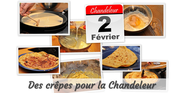 La Chandeleur    ...   c'est le 2 février !