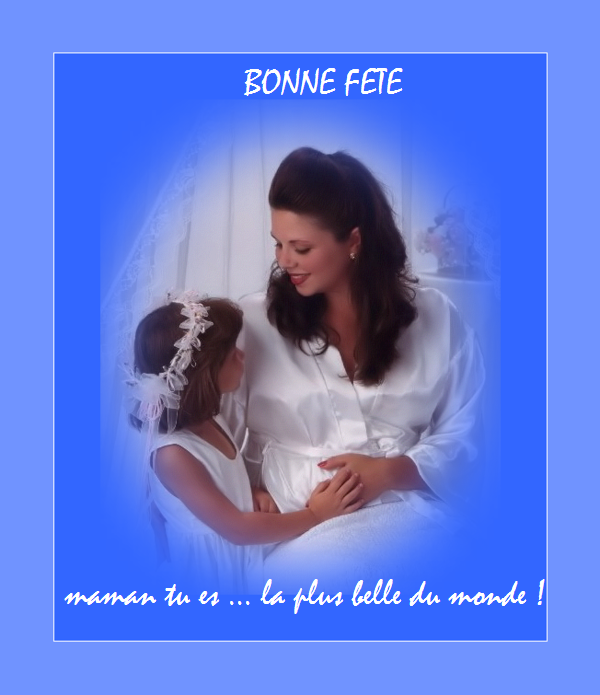 A toutes les Mamans de "Centerblog"  ...  Que du Bonheur !