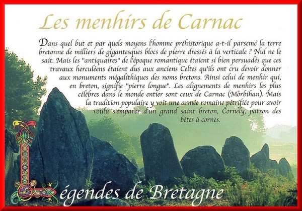 Légendes de Bretagne  ...  Les Menhirs de Carnac !