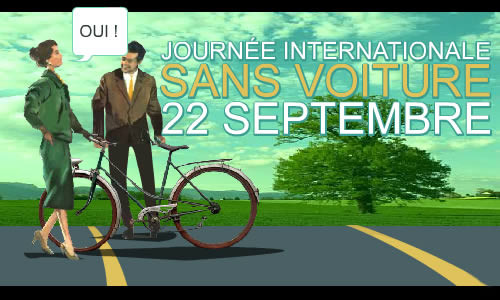 Journée internationale sans voitures ... 22 septembre !