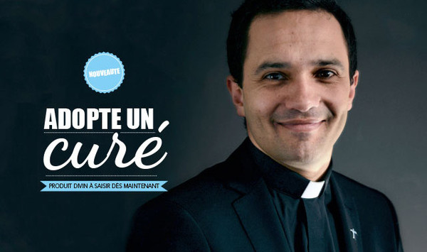 "Adopte un curé"  ...  campagne pour le Denier du Culte !