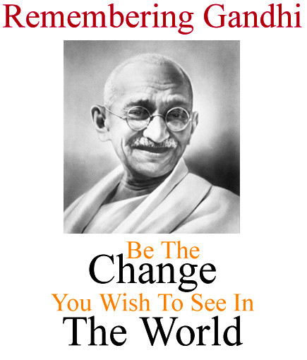 Citations pleines de sagesse  ... de Gandhi  !