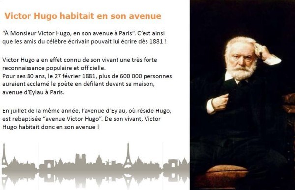 Victor Hugo habitait en son avenue   ...