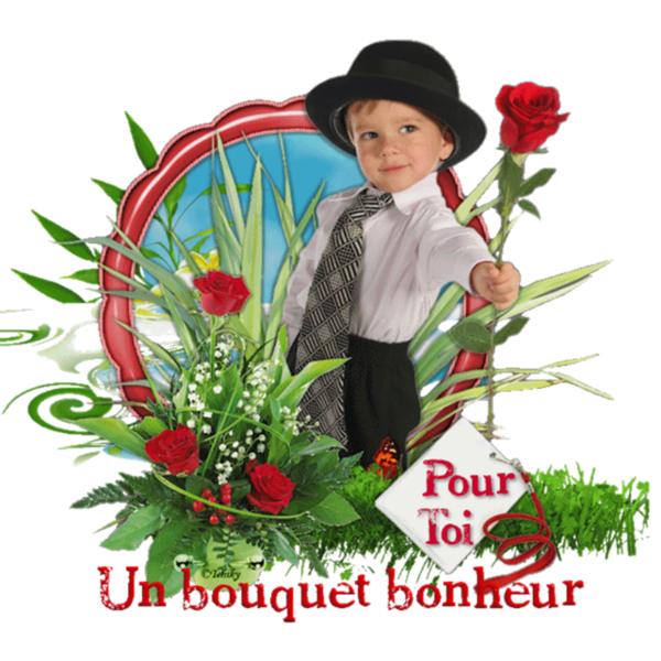 Pour toi toi et toi aussi  ...  un bouquet de Bonheur !